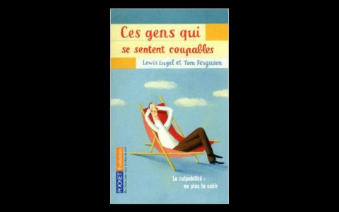Ces gens qui se sentent coupables